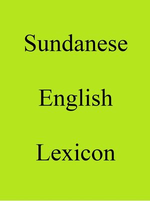 cover image of Sundanese English Lexicon